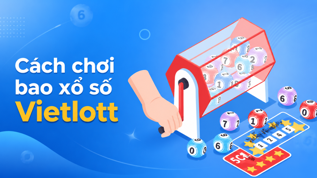 cach choi bao xo so vietlott 3