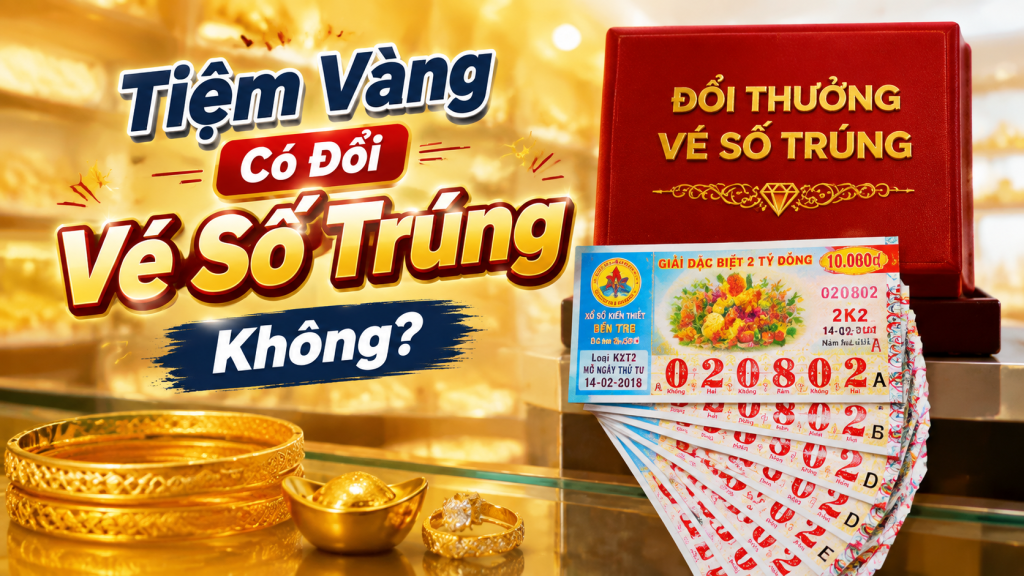 tiem vang co doi ve so trung khong 3